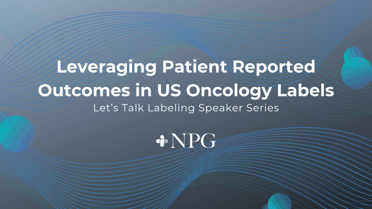 Post Image: Leveraging Patient Reported Outcomes in US Oncology Labels